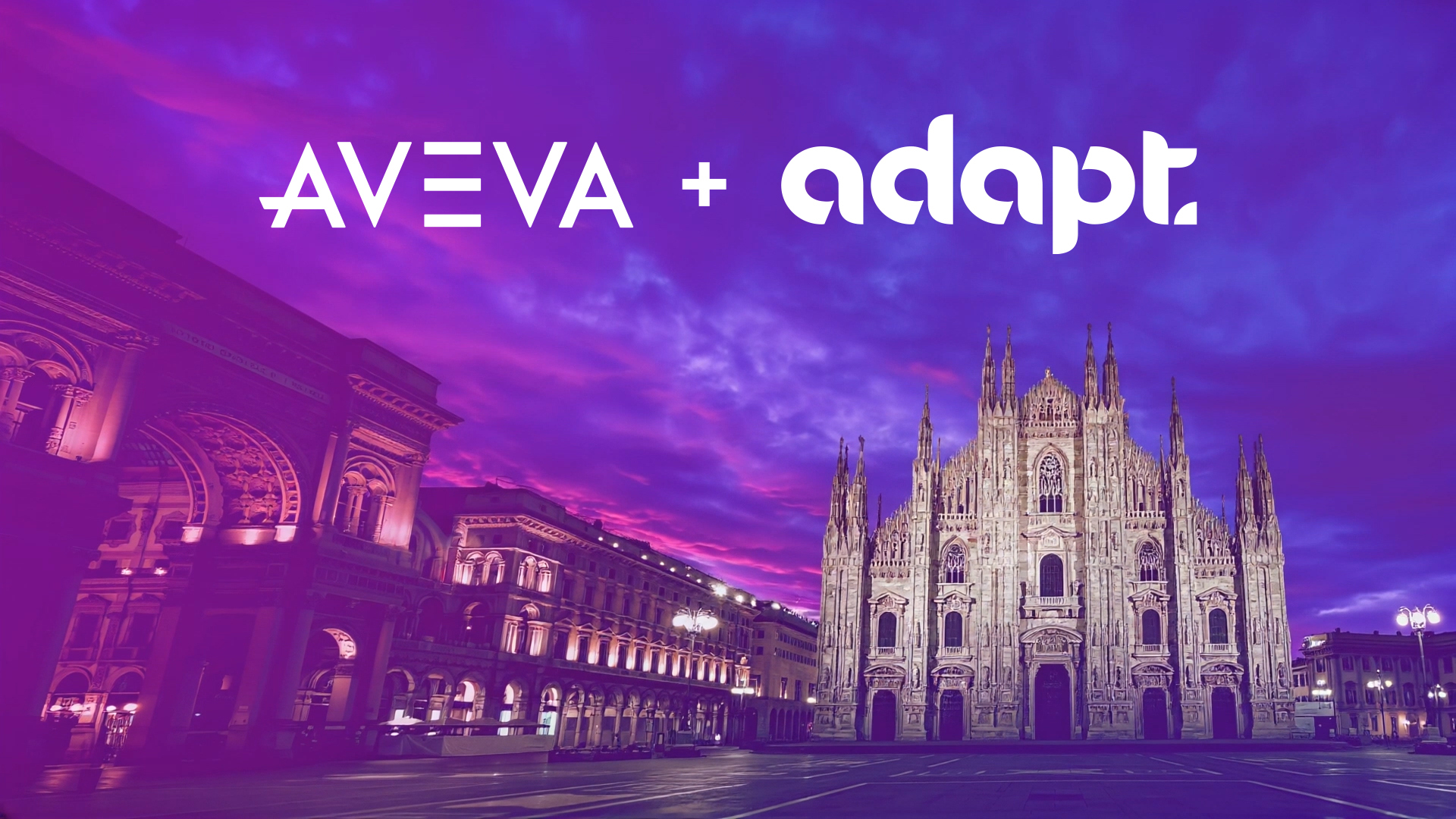 A dramatic, colorful sunset over Milan’s Duomo with the words AVEVA + adapt. in bold white text across the sky. The city square and historic buildings are softly illuminated.